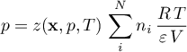 \begin{equation*}
 p = z({\bf x},p,T) \, \sum_{i}^{N} n_{i} \, \frac{R \, T}{\varepsilon \, V}
\end{equation*}
